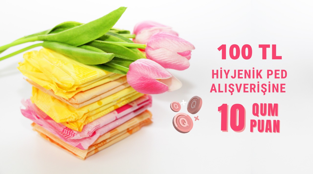 100 TL ve Üzeri Hijyenik Ped Alışverişinize kampanyası
