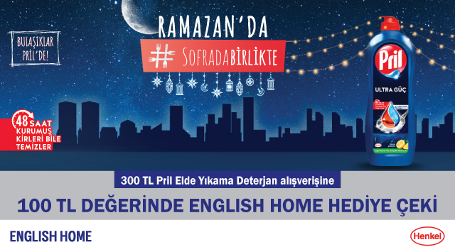 300 TL ve üzeri Pril Alışverişinize 100 TL ENGLİSH HOME HEDİYE ÇEKİ kampanyası