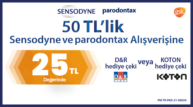 50 TL ve üzeri Sensodyne ve/veya Parodontax Alışverişinize D&R VEYA KOTON HEDİYE ÇEKİ kampanyası