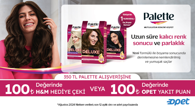 350 TL ve üzeri Palette Alışverişinize 100 TL H&M VEYA OPET YAKIT PUAN kampanyası