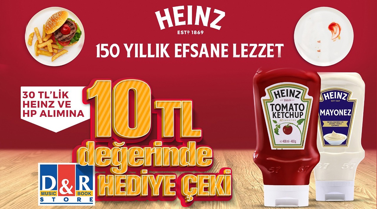 30 TL ve Üzeri Heinz Alışverişinize 10 TL D&R HEDİYE ÇEKİ kampanyası