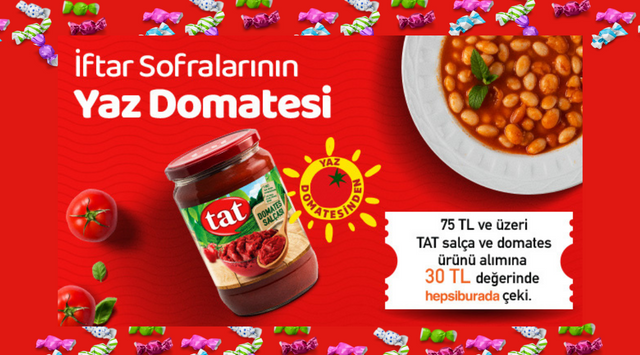 75 TL ve Üzeri Tat Ürünleri Alışverişinize kampanyası