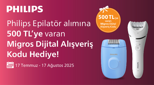 Philips Epilatör Alışverişinize MİGROS DİJİTAL KOD kampanyası