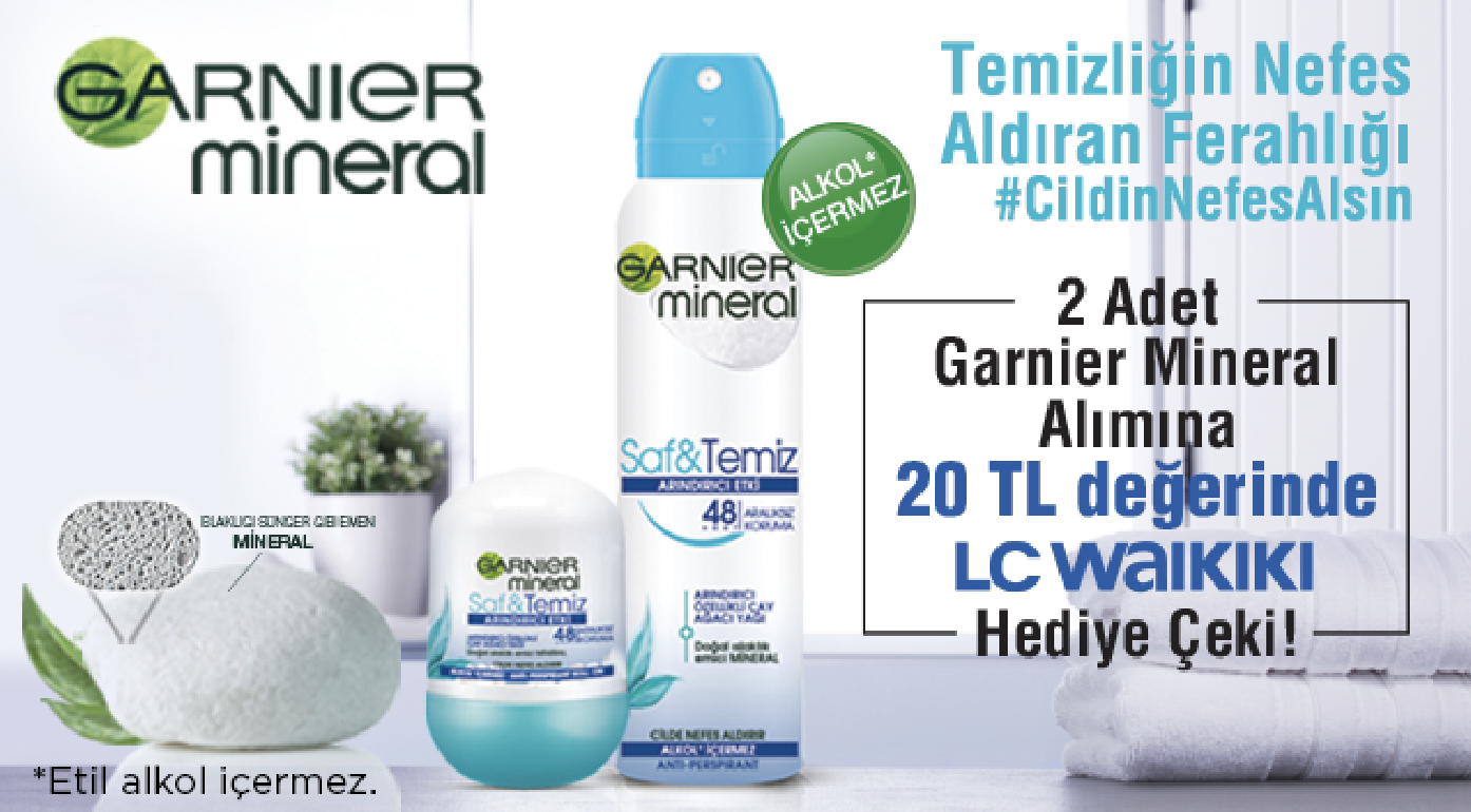 2 Adet Garnier Mineral Alışverişinize 20 TL LC WAİKİKİ HEDİYE ÇEKİ kampanyası