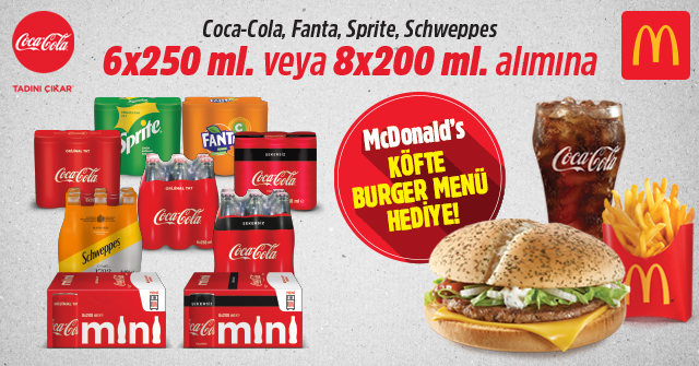 1 Adet 6X250 ml. veya 8X200 ml. Coca-Cola Alışverişinize MCDONALD'S - KÖFTE BURGER MENÜ kampanyası