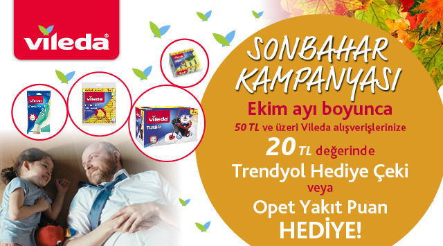 50 TL ve Üzeri Vileda Alışverişinize 20 TL OPET VEYA TRENDYOL CÜZDAN KODU HEDİYE kampanyası