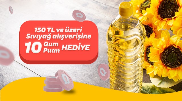 150 TL ve Üzeri Sıvı Yağ Alışverişinize kampanyası