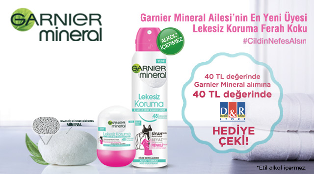 40 TL ve Üzeri Garnier Mineral Alışverişinize 40 TL D&R HEDİYE ÇEKİ kampanyası