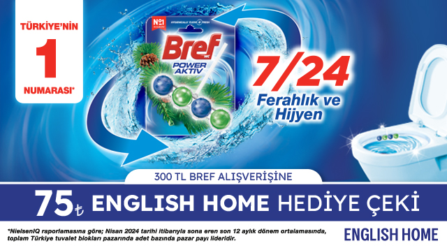 300 TL ve üzeri Bref Alışverişinize 75 TL ENGLİSH HOME HEDİYE ÇEKİ kampanyası