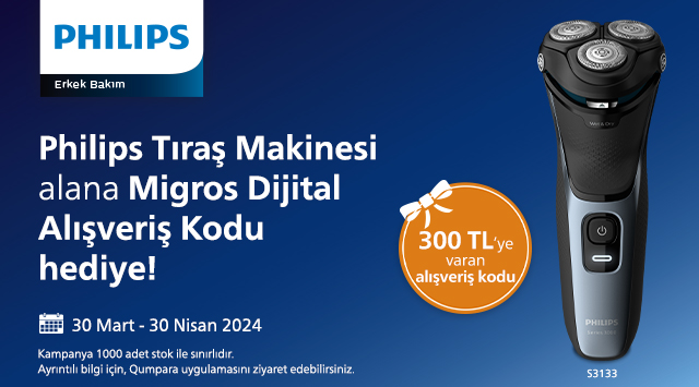 Philips Traş Makinesi Alışverişinize MİGROS DİJİTAL KOD kampanyası