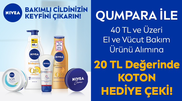 40 TL ve üzeri Nivea El ve Vücut Bakım Ürünü Alışverişinize kampanyası