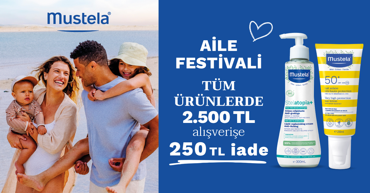 2500 TL ve üzeri Mustela Ürün Alışverişinize kampanyası