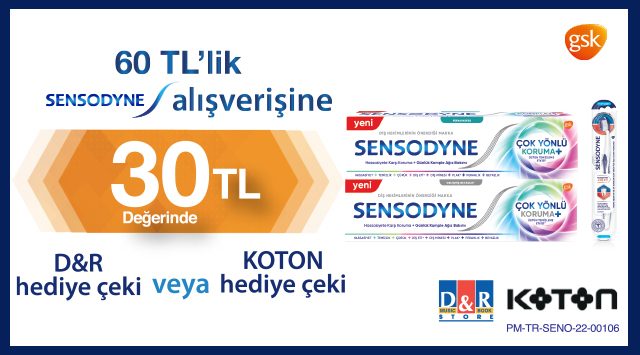 60 TL ve üzeri Sensodyne Alışverişinize D&R VEYA KOTON HEDİYE ÇEKİ kampanyası