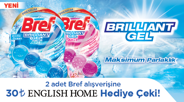 2 Adet Bref Alışverişinize 30 TL ENGLİSH HOME HEDİYE ÇEKİ kampanyası