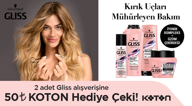 2 Adet Gliss Alışverişinize 50 TL KOTON HEDİYE ÇEKİ kampanyası