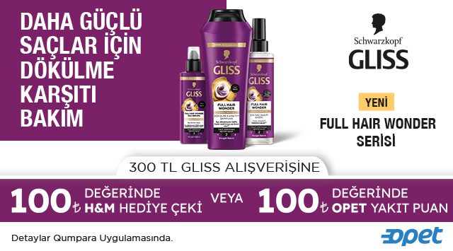 300 TL ve üzeri Gliss Alışverişinize 100 TL H&M HEDİYE ÇEKİ VEYA OPET YAKIT PUAN kampanyası