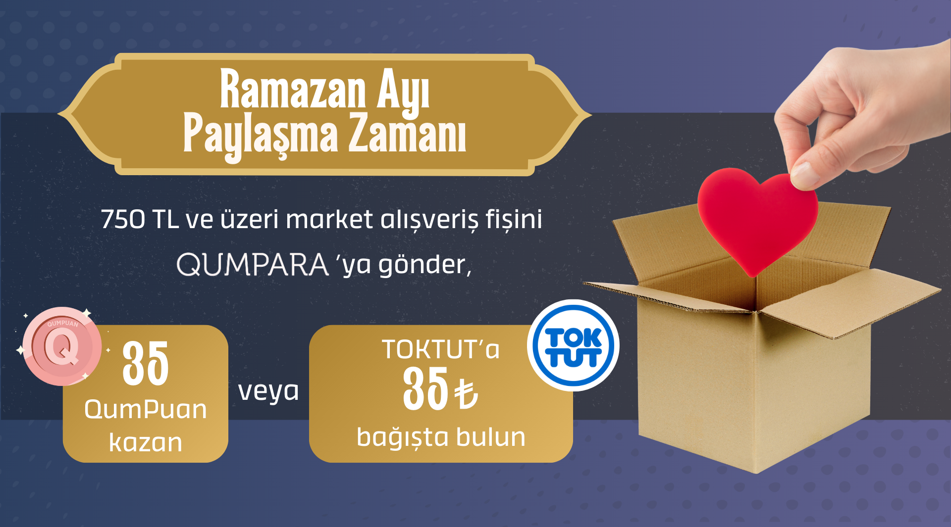 Ramazan'da Hem Kazan, Hem Paylaş! kampanyası