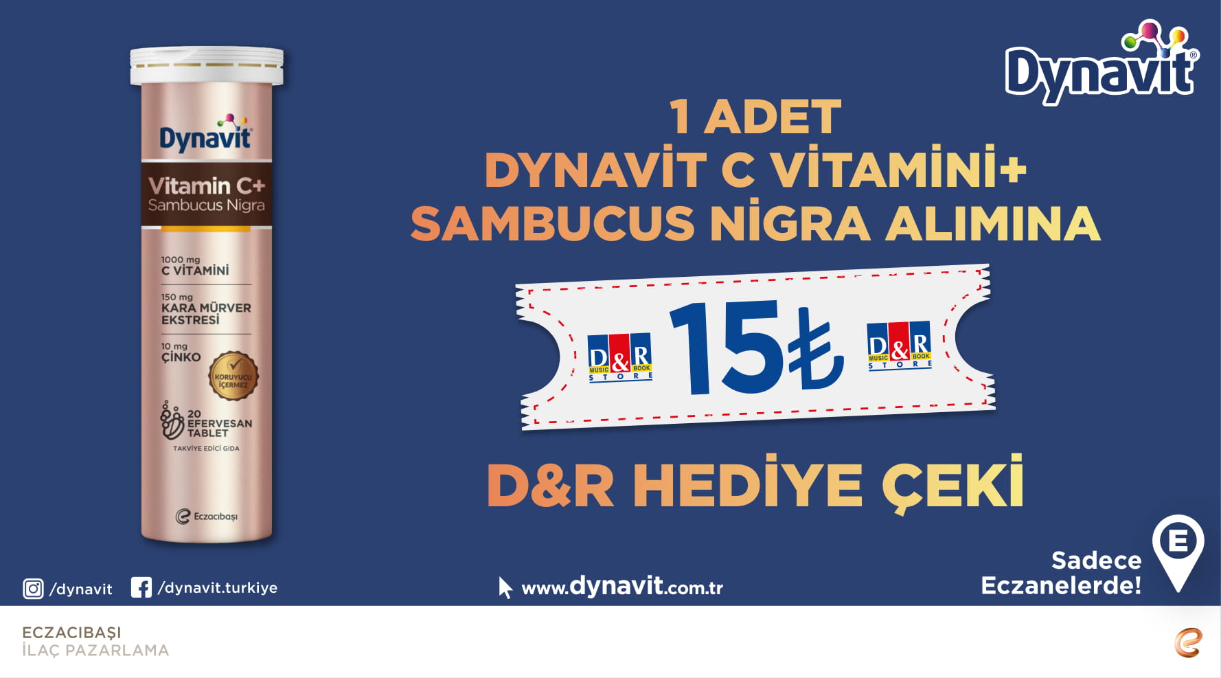 1 adet Dynavit C vitamini+Sambucus Nigra Alışverişinize kampanyası