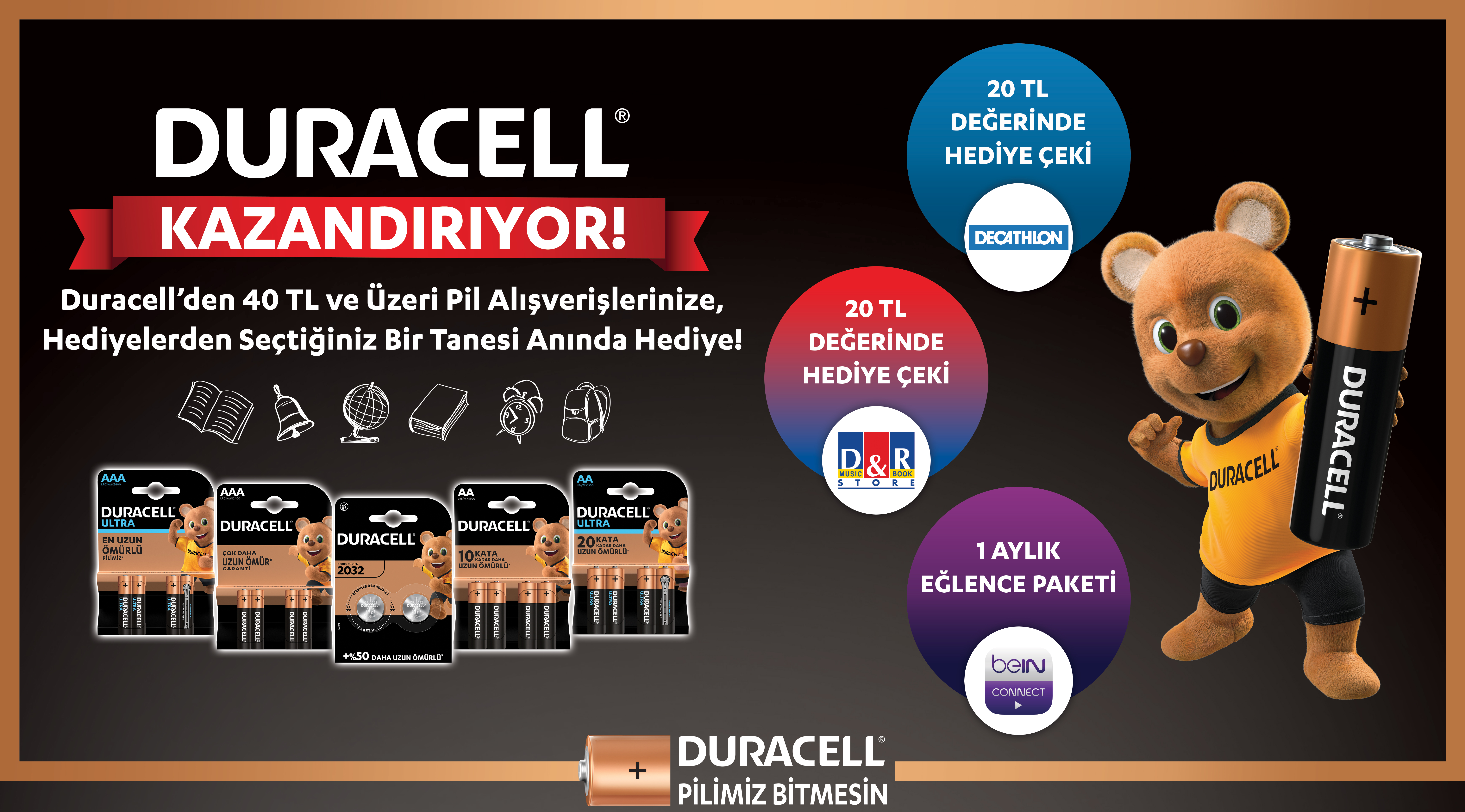 40 TL ve Üzeri Duracell Pil Alışverişinize SEN SEÇ kampanyası