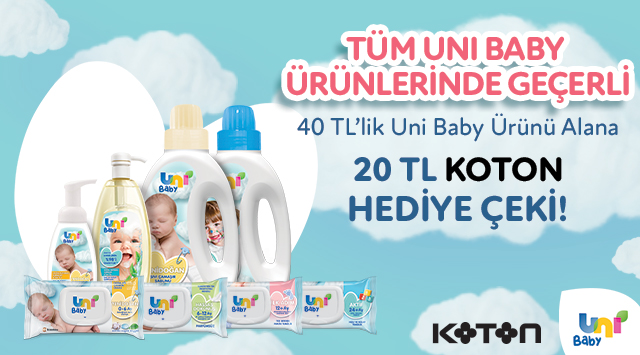 40 TL ve Üzeri Uni Baby Alışverişinize kampanyası