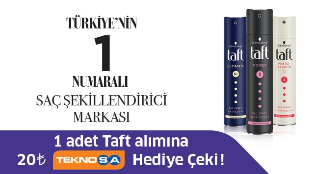 1 Adet Taft Alışverişinize 20 TL TEKNOSA HEDİYE ÇEKİ kampanyası