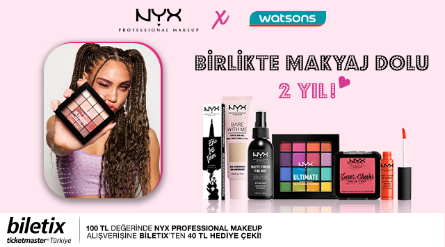 100 TL ve üzeri NYX Ürünleri Alışverişinize kampanyası