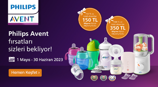 Philips Avent Alışverişinize MİGROS DİJİTAL KOD kampanyası