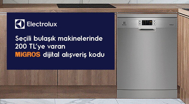 Electrolux Alışverişinize MİGROS DİGİTAL ÇEK KODU kampanyası