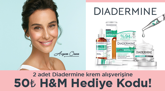 2 Adet Diadermine Lift Krem Alışverişinize 50 TL H&M HEDİYE KART KODU kampanyası