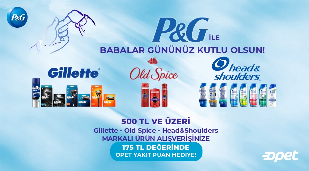 500 TL ve Üzeri Gillette, Head&Shoulders ve Old Spice Alışverişinize kampanyası