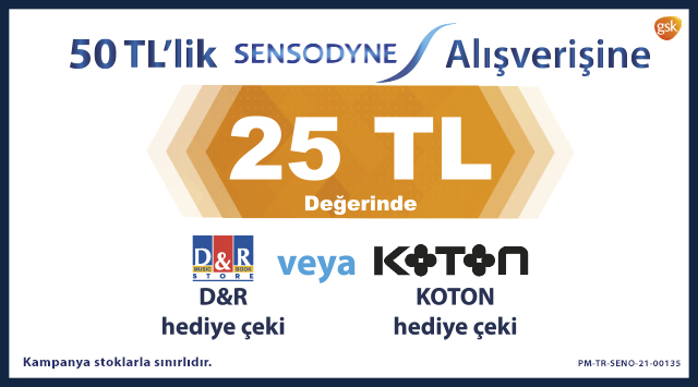 50 TL ve üzeri Sensodyne Alışverişinize D&R VEYA KOTON HEDİYE ÇEKİ kampanyası