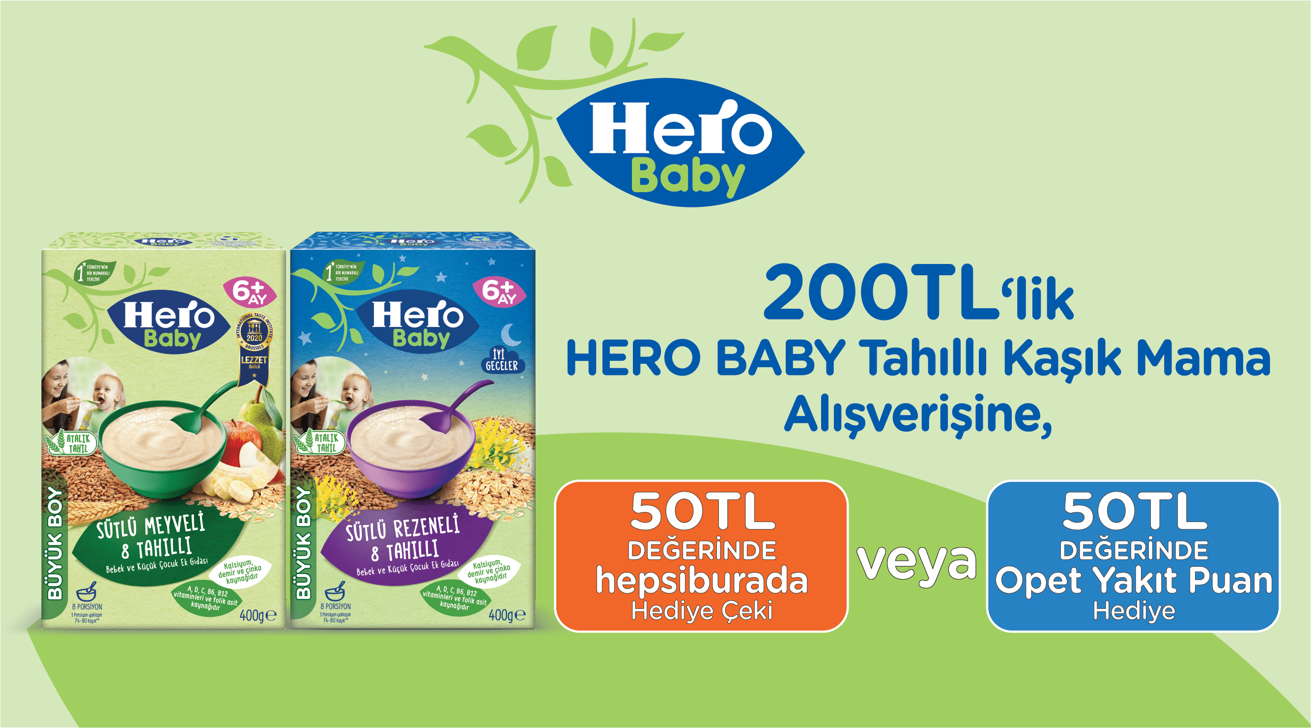 200 TL ve üzeri Hero Baby Alışverişinize kampanyası