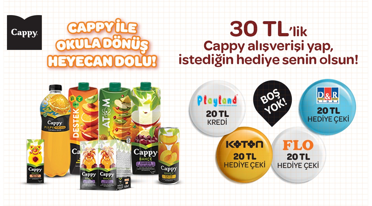30 TL ve Üzeri Cappy Alışverişine kampanyası