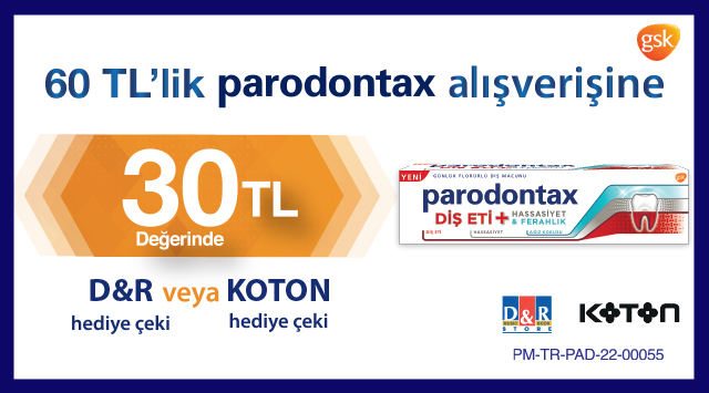 60 TL ve üzeri Parodontax Alışverişinize D&R VEYA KOTON HEDİYE ÇEKİ kampanyası