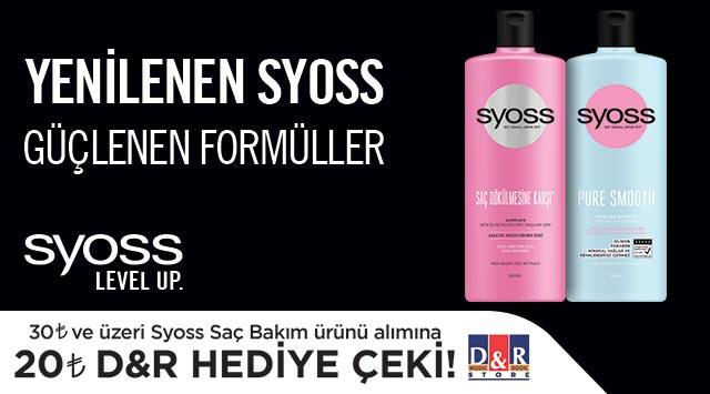 30 TL ve Üzeri Syoss Alışverişinize 20 TL D&R HEDİYE ÇEKİ kampanyası
