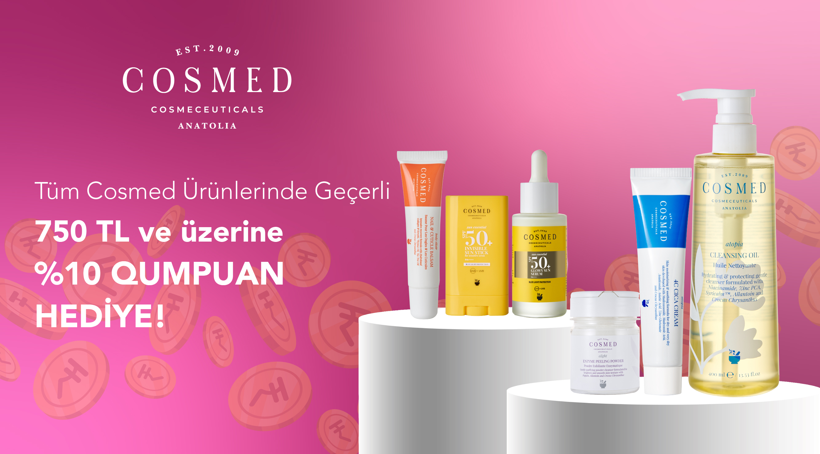 750 TL ve üzeri Cosmed Alışverişine kampanyası