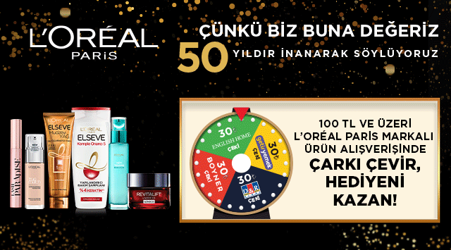 100 TL ve Üzeri Loreal Alışverişinize ÇARK ÇEVİR kampanyası