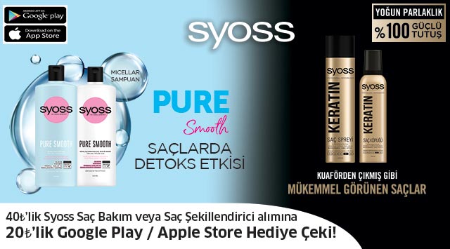40 TL ve Üzeri Syoss Alışverişinize 20 TL İTUNES KOD VEYA GOOGLE PLAY KOD kampanyası