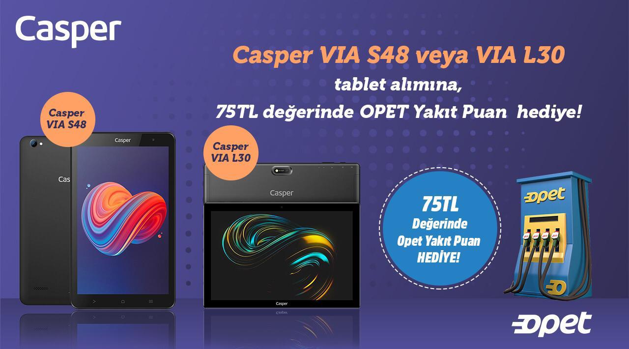 Casper Via L30 veya Casper Via S48 Alışverişinize kampanyası