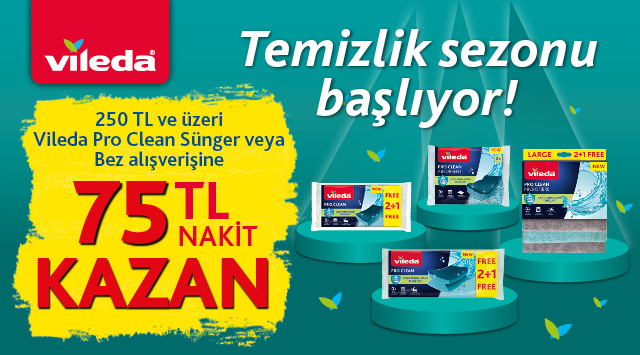 250 TL ve üzeri Vileda Alışverişinize 75 TL NAKİT İADE kampanyası