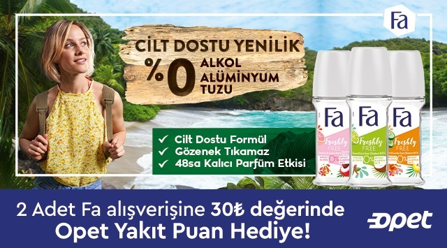 2 Adet Fa Deodorant Alışverişinize 30 TL OPET YAKIT PUAN kampanyası