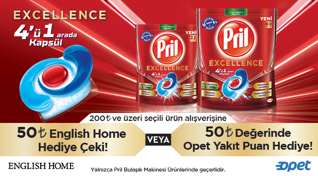 200 TL ve Üzeri Seçili Pril Alışverişinize 50 TL OPET YAKIT PUAN VEYA ENGLİSH HOME HEDİYE ÇEKİ kampanyası