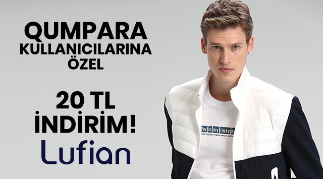 Tüm Qumpara Kullanıcılarına Lufian'dan kampanyası