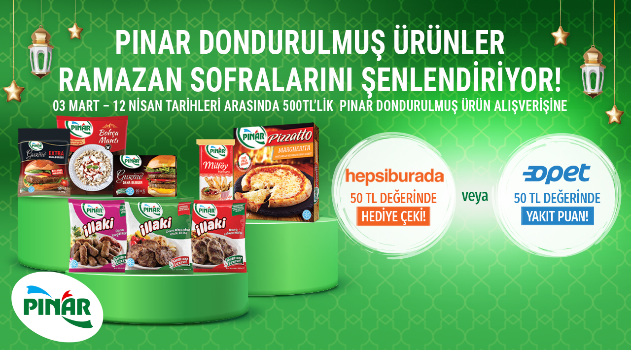 500 TL ve üzeri Pınar Donuk Ürün Alışverişinize kampanyası