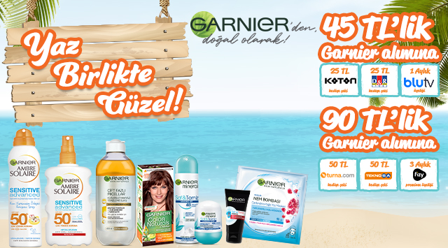 Garnier Ürünü Alışverişinize SEN SEÇ kampanyası
