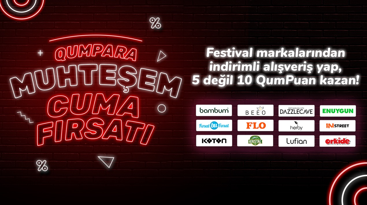 QUMPARA ALIŞVERİŞ FESTİVALİNDE SİZİ BEKLİYOR kampanyası