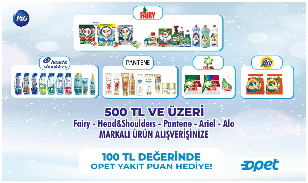 500 TL ve üzeri Fairy, Ariel, Alo, H&S, Pantene Alışverişinize kampanyası