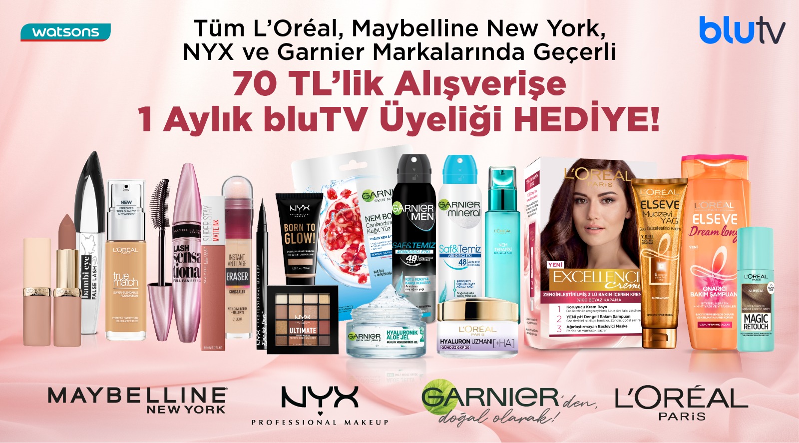 70TL ve Üzeri Loreal Paris Alışverişinize 1 AYLIK BLUTV kampanyası