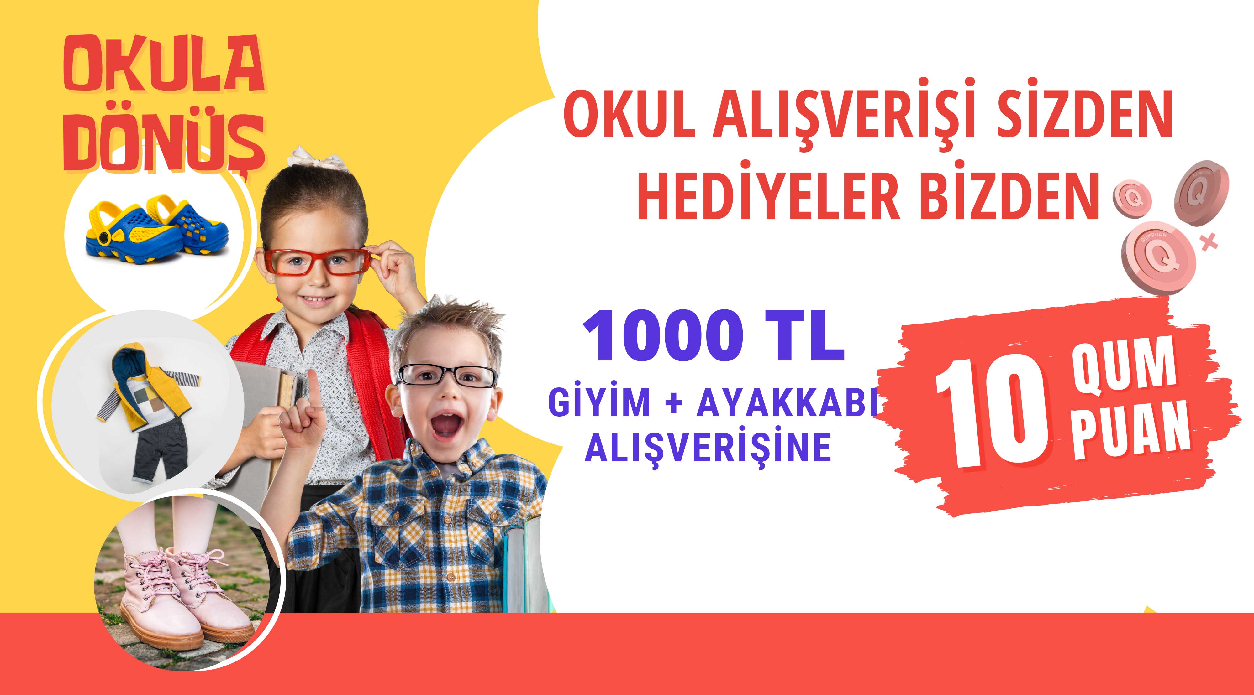 1000 TL ve Üzeri Giyim veya Ayakkabı Alışverişinize kampanyası