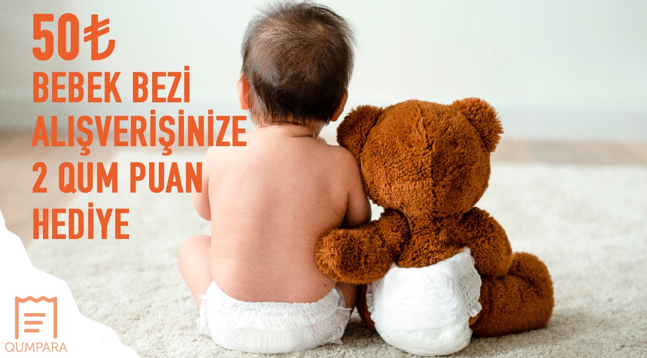 50 TL ve Üzeri Bebek Bezi Alışverişinize kampanyası